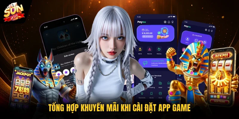Tổng hợp khuyến mãi khi cài đặt app game